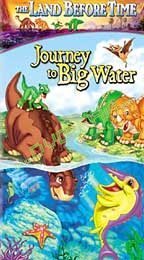 The Land Before Time IX: Journey to Big Water (2002)