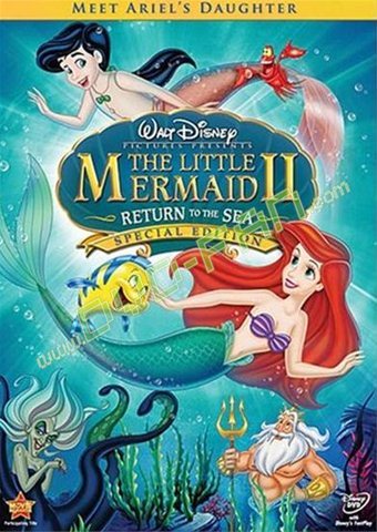 The Little Mermaid II: Return to the Sea