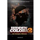 Hidden Colors 2: The Triumph of Melanin 