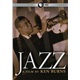 Jazz a film by Ken Burns