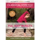 Classical Stretch Season 11 Full Body Mobility