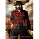 Hell On Wheels The Complete First Season